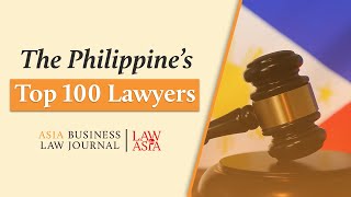 Who are the top 100 lawyers in Philippines?