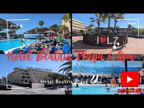 We Stayed At Hotel Beatriz Playa & Spa Lanzarote Matagorda Puerto Del Carmen #holiday #hoteltour
