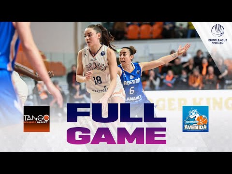 Tango Bourges Basket v Perfumerias Avenida | Full Basketball Game | EuroLeague Women 2024-25