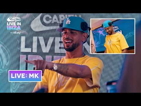 MK Full Set | Capital Dance Live in Ibiza