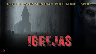 4 RELATOS DE TERROR DE ARREPIAR EM IGREJAS | TERROR REAL