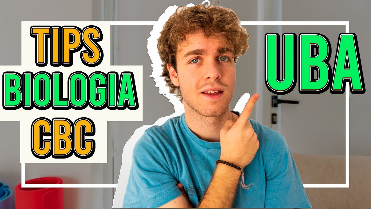 COMO APROBAR BIOLOGIA del CBC UBA XXI / CONSEJOS FUNDAMENTALES