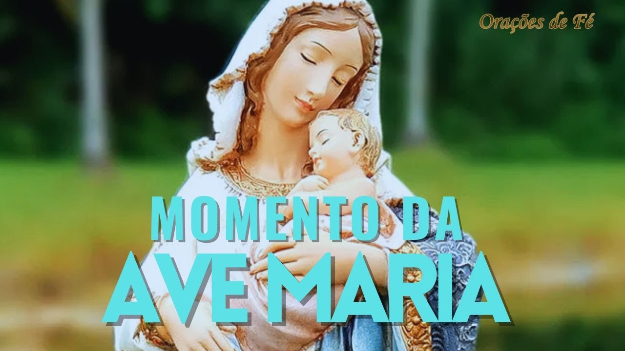 ❤️ MOMENTO DA AVE MARIA | Oração da Noite | 25 de Outubro