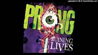 Prong - Self Will Run Riot