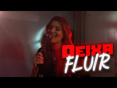 Deixa Fluir - Luísa Cristhina