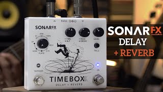 Video thumbnail for Sonar fx - Timebox Delay + Reverb Ambient Pedal - Demo by SonAr fx