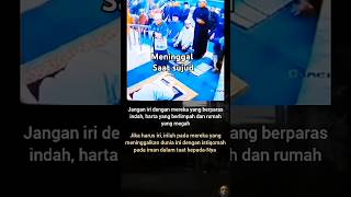 Download lagu Meninggal saat sholat #mati #hidup #berbuatbaik #berbagi #bahagia #sholat #videoviral mp3