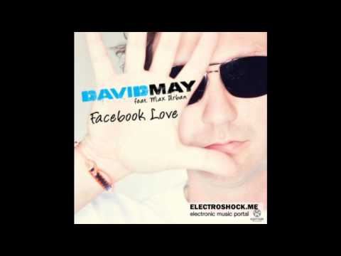 David May feat. Max Urban- Facebook Love