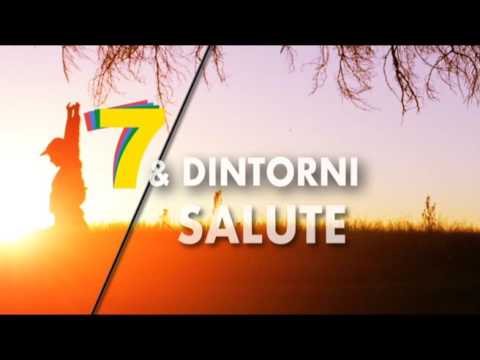 Nella prossima puntata di 7eDintorni Salute