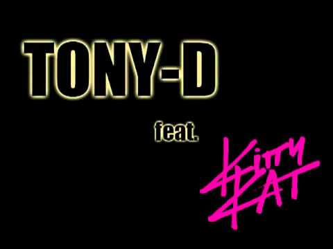 Tony D feat Kitty Kat   Ey Yo  : -)