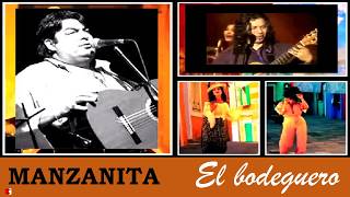 MANZANITA     EL BODEGUERO