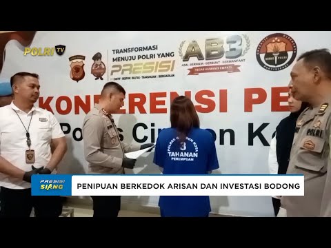 POLRES CIREBON KOTA UNGKAP PENIPUAN BERKEDOK ARISAN DAN INVESTASI BODONG