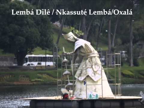 OXALÁ / Lembá Dilê / Nkassuté Lembá. ANGOLA É ASSIM!!