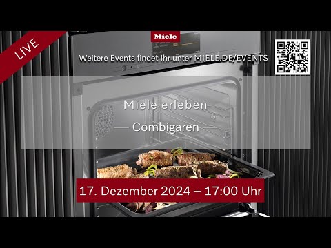Miele erleben - Combigaren