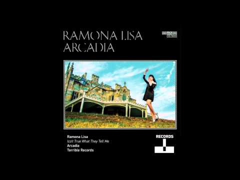 Ramona Lisa - Izzit True What They Tell Me