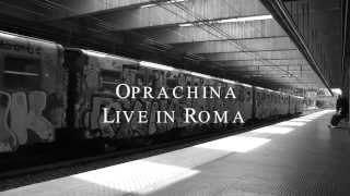 Oprachina live in Roma Fat Fast  Volturno Occupato (Gueffusfilm videoclip)