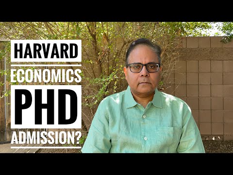 Harvard University Economics PhD Admission Secrets!