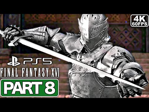 FINAL FANTASY 16 Gameplay Walkthrough Part 8 [PS5 4K 60FPS] - No Commentary