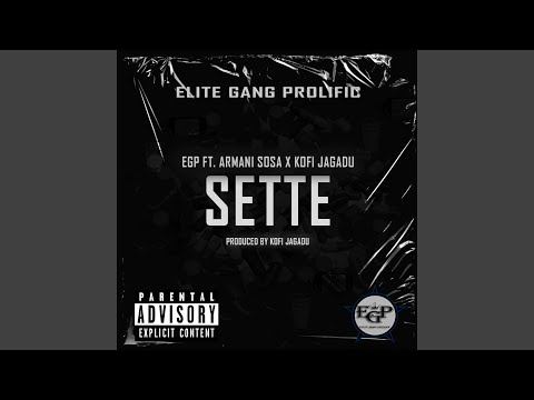 SETTE (feat. Armani Sosa & Kofi Jagadu)