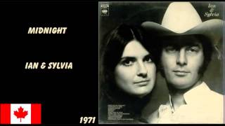Midnight - Ian & Sylvia