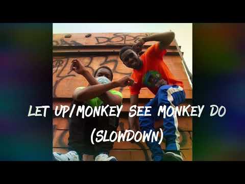 KickkOne x Hoejoe MonkeyMan - Let Up/Monkey See Monkey Do (SlowDown)