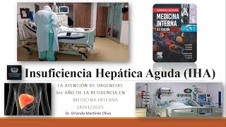 Insuficiencia Hepática Aguda (IHA)