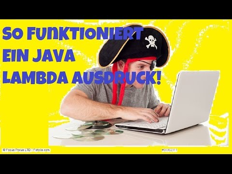 So funktioniert ein JAVA Lambda Ausdruck!
