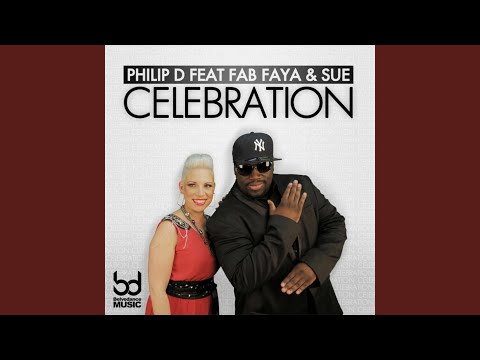Celebration (John Ethan RMX) feat. Fab Faya & Sue