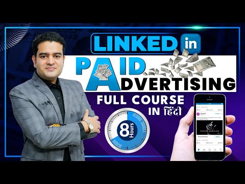LinkedIn Ads Full Course Tutorial for Beginners Hindi | LinkedIn Advertising Tutorial | linkedinads