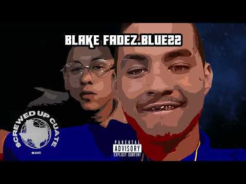 Blake Fadez - blu22 Freestyle