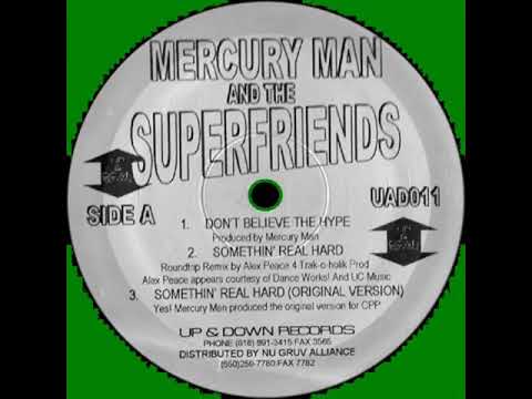 The Superfriends - Something Real Hard (HQ)