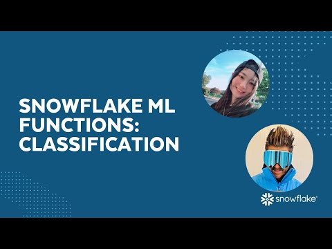[LIVE} Snowflake ML Functions: Classification - YouTube
