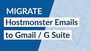 How to Import Hostmonster Emails to Gmail / G Suite Account