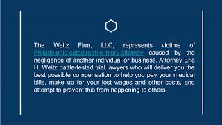 Catastrophic Injury Attorneys Philadelphia