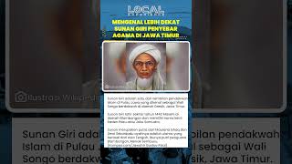Sunan Giri Penyebar Islam dari Gresik Putra Ulama Asia Tengah dan Putri Penguasa Blambangan