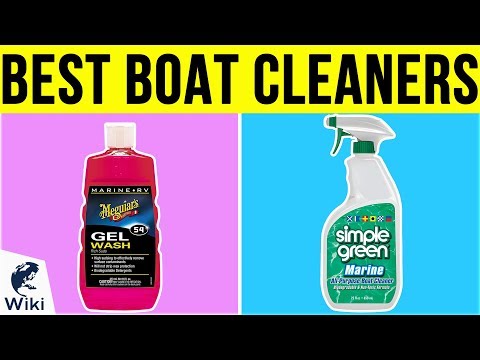 10 Best Boat Cleaners 2019