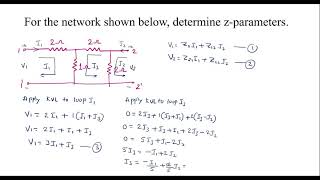Numerical on Z parameters. Determine Z parameters for the give circuit