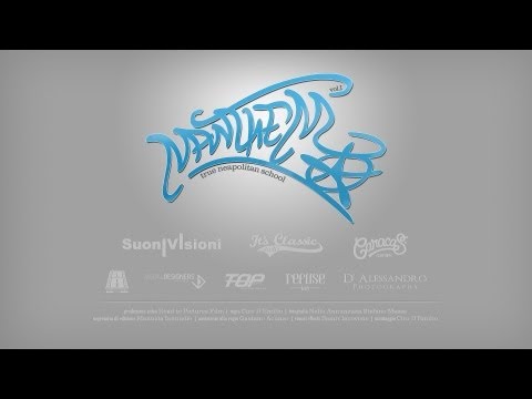 NAnthem Vol 1 (feat. A.M.- Shaone - Pepp J One - Leleblade - Reddog - Fabio Farti - Dope One)