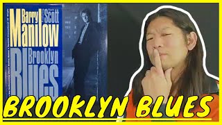 Barry Manilow Brooklyn Blues Reaction