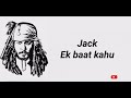 CAPTAIN JACK SPARROW DIALOGUES IN HINDI Pirates Of The Caribbean Hindi On The Strange Tides