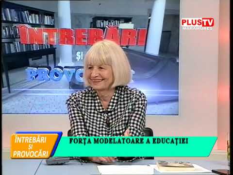 Întrebări și provocări - Forța modelatoare a educației