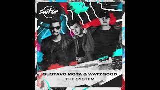 Gustavo Mota - The System video