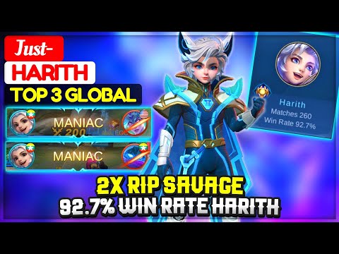 2X RIP SAVAGE, 92.7% Win Rate Harith [ Top 3 Global Harith ] Just- - Mobile Legends