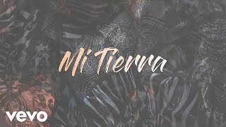 Gloria Estefan - Mi Tierra (Audio)