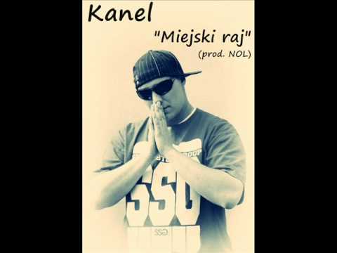 Kanel - "Miejski Raj" (prod. NOL)