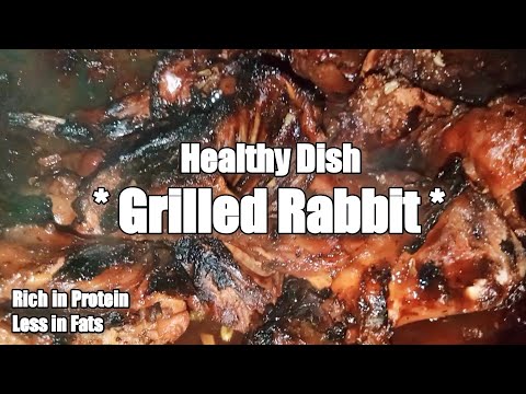 Grilled Rabbit | How to Cook Rabbit Meat | Healthy Dish |