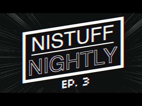 Nistuff Nightly - Episode 3 - Spooky Stories - 300 Subs - Toys - Depression - Matt Calls in & More