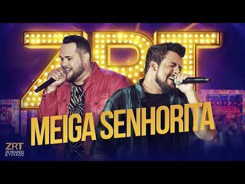 Meiga Senhorita - Zé Ricardo