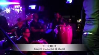 AMARFIS Y LA BANDA DE ATAKKE 2015