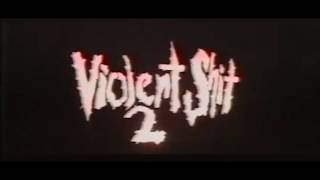 Violent Shit II: Mother Hold My Hand (1992) Trailer